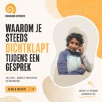 waarom je steeds dichtklapt
